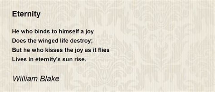 WILLIAM BLAKE, eternity, joy William blake, Williams, Joy